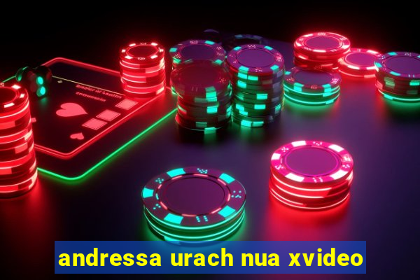 andressa urach nua xvideo